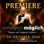 Zaubershow "Unmöglich möglich" mit Ron Bertolla (Premiere)