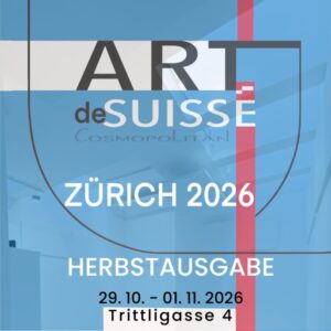 ARTdeSUISSE Zürich, Herbstausgabe 2026, Galerie Trittli-Gasse
